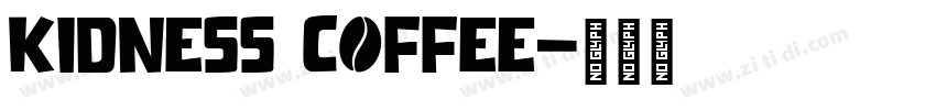 kidness coffee字体转换